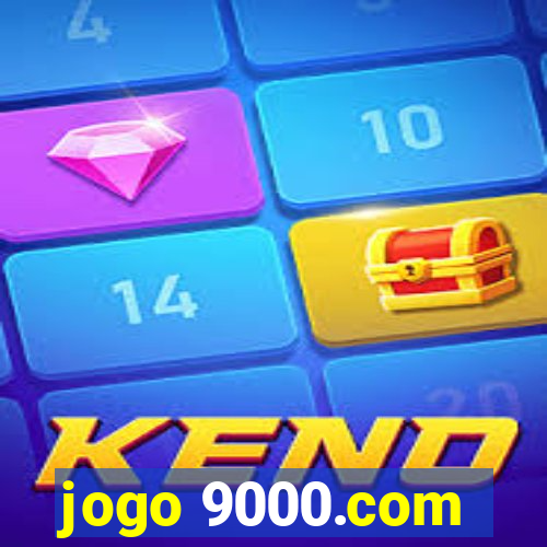 jogo 9000.com